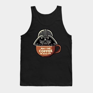 May The Coffee Be With You Tank Top